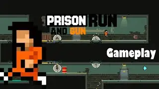 Prison run and Gun | Gameplay