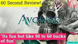 Avowed review in 60 seconds!