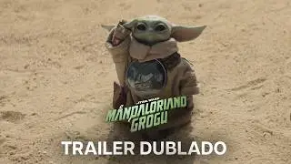 O Mandaloriano e Grogu | Trailer Oficial Dublado