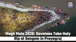 Magh Mela 2026: Devotees Take Holy Dip at Sangam in Prayagraj