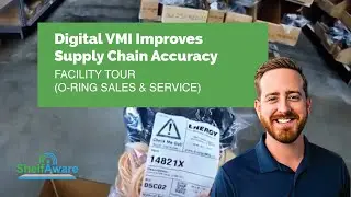 Digital VMI Improves Supply Chain Accuracy // ShelfAware Facility Tour (O-Ring Sales & Service)