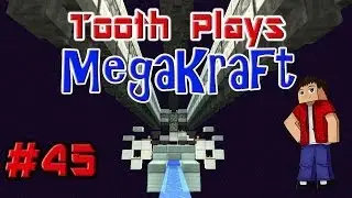 Tooth Plays MegaKraft Ep. 45 - Ender Danger!