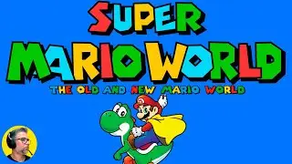 O Melhor dos Dois Mundos? Super Mario World: The Old And New (100% Completo!)