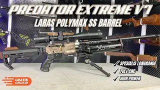 UPGRADE TERBARU❗️❗️PREDATOR EXTREME V7 LARAS POLYMAX SS BARREL | SPESIALIS LONGRANGE ❗️❗️