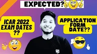 ICAR 2022 Expected EXAM DATES??