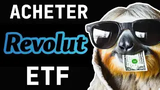 Comment acheter des ETF sur Revolut - TUTO