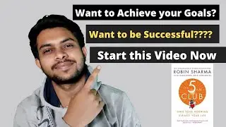 The 5 AM Club Book Summary in Hindi |Robin Sharma| Morning Habits of Most Successful People | Review
