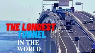 AQUA LINE | THE LONGEST  TUNNEL IN THE WORLD