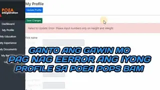 Failed To Update (Error) , Paano Maupdate Ang Profile sa POEA POPS BAM Pag Nag Eerror