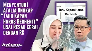 Atalia Tulis “Tahu Kapan Harus Berhenti” Usai  Cerai dengan RK