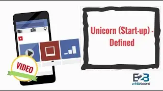 Unicorn (Start-up) - Defined