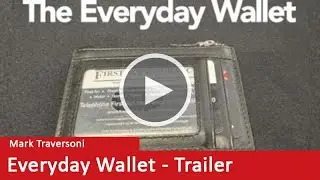 Everyday Wallet by Mark Traversoni - Trailer