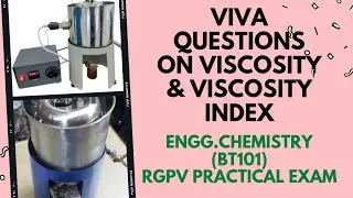 VIVA Questions on Viscosity & Viscosity-Index || Engg.Chem (BT101) || RGPV Practical Exam