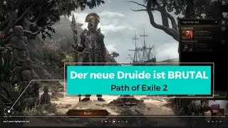 Der neue Druide in Path of Exile 2 ist BRUTAL