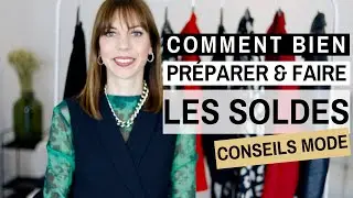 COMMENT BIEN PREPARER ET FAIRE LES SOLDES 🛍⎢Conseils mode & Style