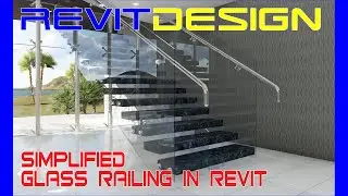 RD107. How to make a Glass Railing in Revit. Modern Glass Railing in Revit.