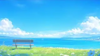 LoFi Healing your mind | Ocean Breeze | A Peaceful Seaside Escape | Chill and Relax