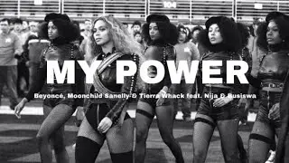 MY POWER - Beyonc&eacute;, Moonchild Sanelly & Tierra Whack feat. Nija & Busiswa (Legendado/Tradu&ccedil;&atilde;o