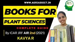 How to prepare for ICARJRF Plant Sciences|Detailed Guide |Kavya R| Complete List of Books & Insights