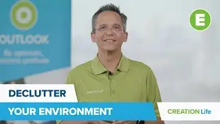 Declutter Your Environment