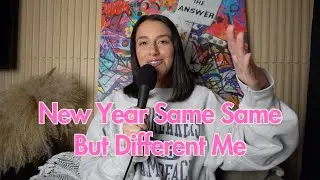 New Year Same Same But Different Me