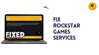 How to Fix Rockstar Games Services are Unavailable Right now