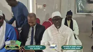 Ceremonie D&eacute;dicace livre Rawdu Rayahine au Ccak Lecture du Saint Coran S Abdou Lahad Niang