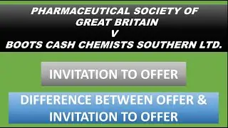 Pharmaceutical Society Of Great Britain V Boots Cash Chemists Southern Ltd. /Invitation To Offer