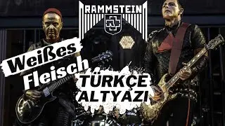 Rammstein - Weißes Fleisch / TÜRKÇE ALTYAZI