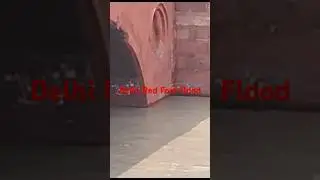 14 July 2023/Delhi Red Fort Flood #flood #delhifood #redfort #shorts #viral #trending#breakingnews