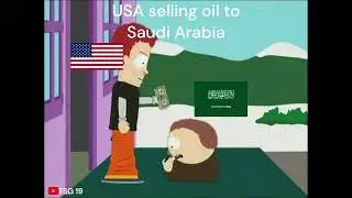 USA selling oil to Saudi Arabia #southpark