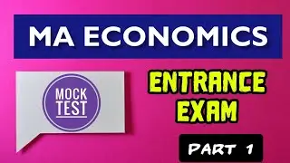 MA economics entrance preparation l MA Economics entrance mock test l ma economics entrance exam
