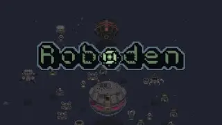 Roboden: an indirect control real-time strategy game about robot colonies