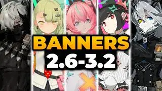 ZZZ 2.6 - 3.2 ALL NEWEST BANNERS ROADMAP + RERUN | Zenless Zone Zero, ZZZ Banner, ZZZ Future Banners