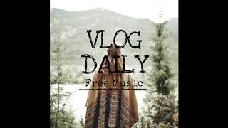 Arrival - Chris Lehman┃Vlog Music