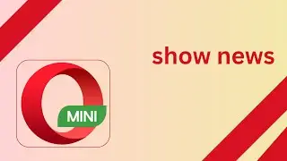 Как показывать новости в Opera Mini