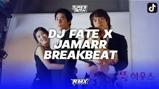 DJ FATE FULL HOUSE OST X JAMARR BOOTLEG REMIX STYLE BREAKBEAT REMIX BY TUNES RMX 