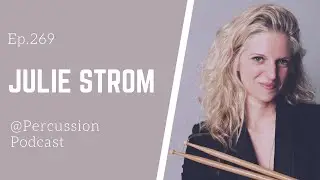 @Percussion 269 - Julie Strom