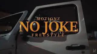 Motionz - No Joke Freestyle (Official Video)