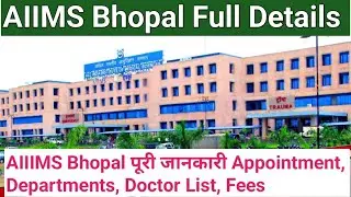 AIIMS Bhopal How to Book Online Appointment? Departments, Doctor List, Fees