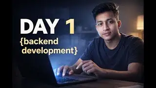 Day 1 – Revising Backend Development (Beginner Friendly)