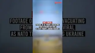Fact Check: Old Video From Afghanistan Falsely Shared As NATO Troops in Ukraine | #shorts | BOOM
