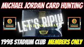 Охота за карточками Майкла Джордана - 1993 Stadium Club Members Only Box Rip (КОМАНДА BEAM!!)