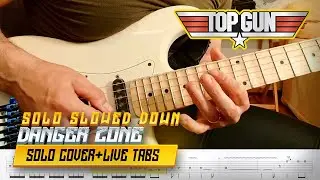 Danger Zone - Top Gun- Solo at half speed with tabs