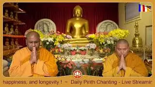 Daily Pirith Chanting - 3.20.2022