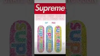 SUPREME CANDY HEARTS SKATEBOARD DECK COMING SOON 2023