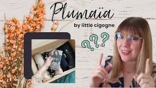 PLUMA&Iuml;A - Box 2 d&eacute;couvrez ma s&eacute;lection