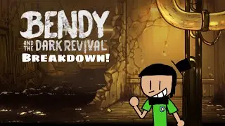 Bendy And The Dark Revival Trailer Breakdown!