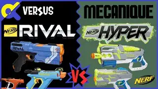 [VERSUS] Nerf Rival VS Nerf Hyper - M&eacute;canique (fran&ccedil;ais FR) - Blaster Zone