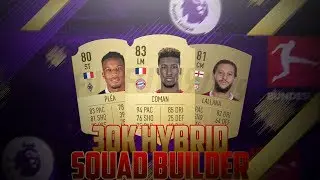 FIFA 19 (FUT 19) 30K Sweaty Hybrid Squad Builder !!!